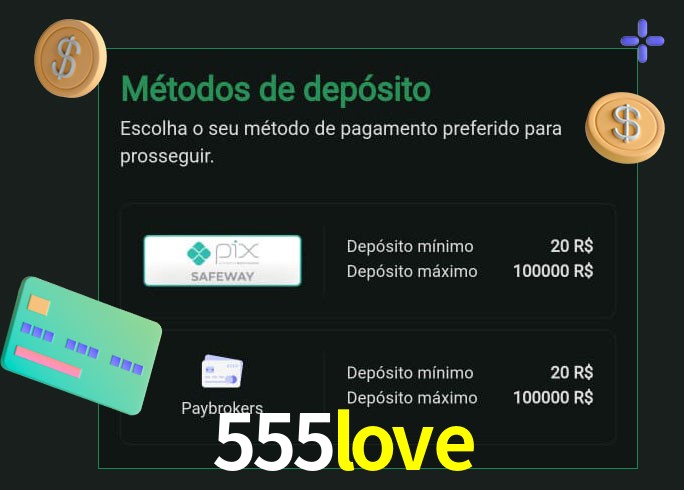 O cassino 555love oferece uma grande variedade de métodos de pagamento