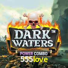Live Casino 555love